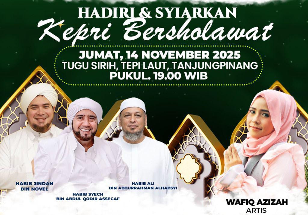 Pemprov Kepri Gelar Kepri Bersholawat, Hadirkan Habib Syech dan Wafiq Azizah