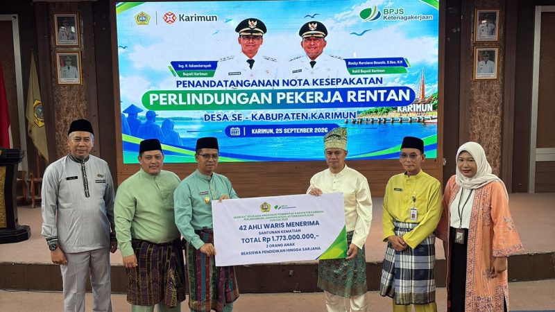 4.200 Pekerja Rentan di 42 Desa Karimun Bakal Dapat Perlindungan BPJS Ketenagakerjaan